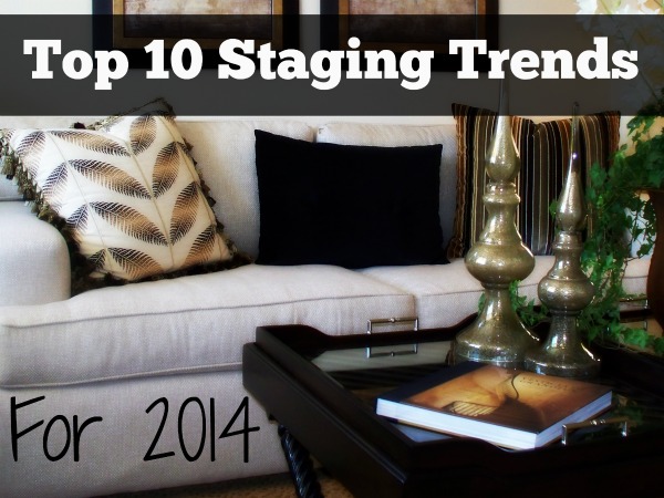 Top Ten Staging Trends